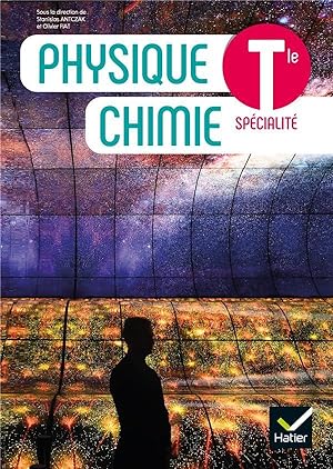 Physique Chimie ; terminale ; spécialité ; livre de l'élève (édition 2020)