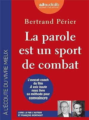 la parole est un sport de combat