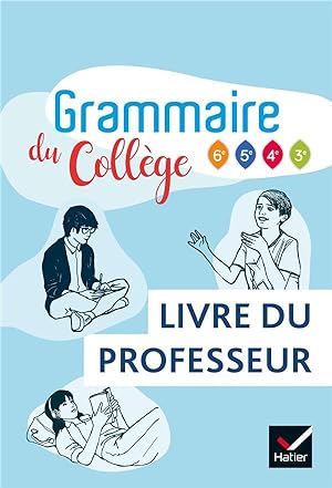 grammaire du collège ; livre du professeur (édition 2019)
