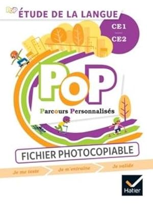 POP : Français ; étude de la langue ; CE1, CE2 ; fichier photocopiable : 600 exercices pour diffé...