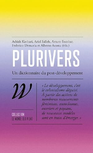 plurivers : un dictionnaire du post-développement