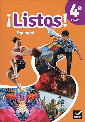 ¡Listos! : espagnol ; 4e ; livre élève ; A1>A2