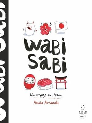 wabi sabi ; un voyage au Japon