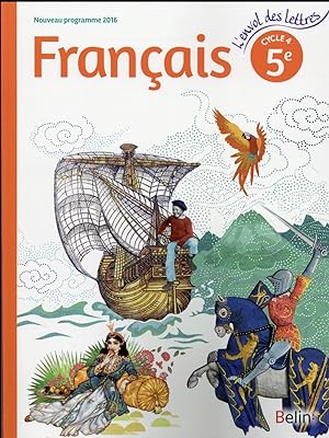 L'ENVOL DES LETTRES : français ; 5ème ; livre de l'élève ; grand format (édition 2016)