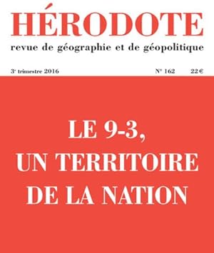 REVUE HERODOTE n.162 : le 9-3, un territoire de la nation