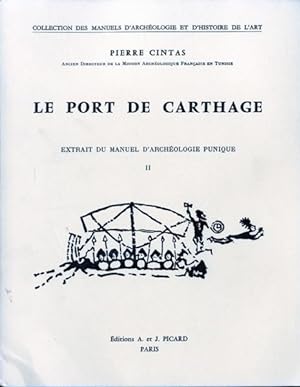 le port de carthage - extrait du tome ii du manuel d'archeologie punique