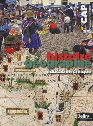 histoire-géographie / éducation civique ; CAP (édition 2010)