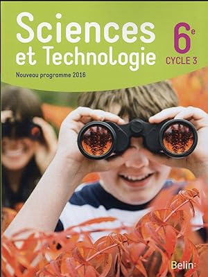 sciences et technologie ; 6ème ; livre de l'élève ; grand format (édition 2016)