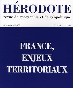 Revue Herodote N.135 ; France, Enjeux Territoriaux