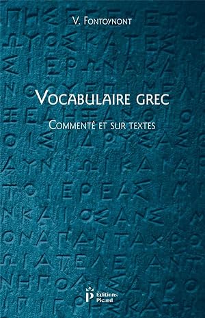 vocabulaire grec, commenté et sur textes