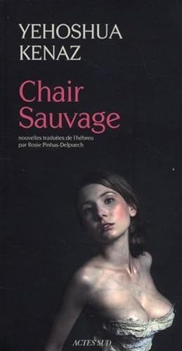 Chair sauvage