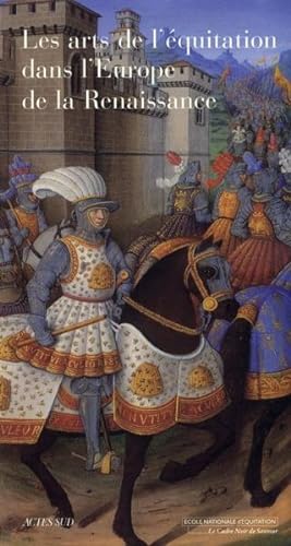 Les arts de l'équitation dans l'Europe de la Renaissance