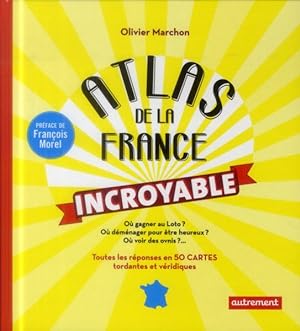 atlas de la France incroyable