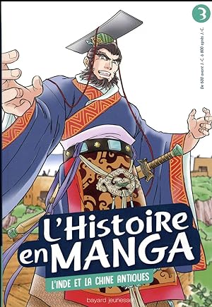 l'Histoire en manga Tome 3 : l'Inde et la Chine antiques