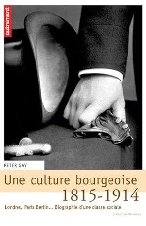 Une culture bourgeoise