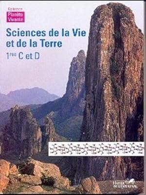 sciences de la vie et de la terre ; 1re C et D (édition 2010)