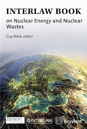 interlaw book on nuclear energy and nuclear wastes ; Worldwide Review