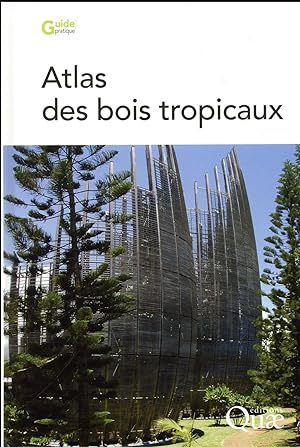 atlas des bois tropicaux