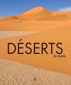 déserts du monde
