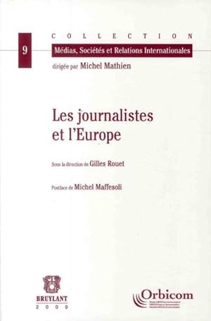les journalistes et l'Europe