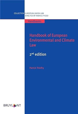 handbook of european environmental and climate law (2e édition)
