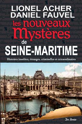 Seine-Maritime, nouveaux mystères