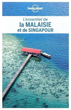 la Malaisie et de Singapour (2e édition)