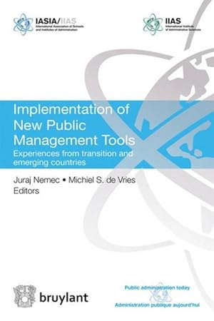 implementatition of new public management tools ; experiences from transition and emerging countries