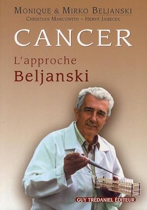 cancer ; l'approche Beljanski