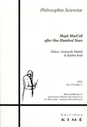 REVUE PHILOSOPHIA SCIENTIAE N.15/1 ; Hugh MacColl after one hundred years