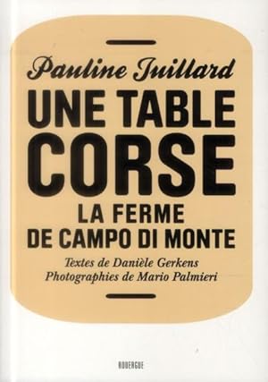 une table corse ; la ferme de Campo di Monte
