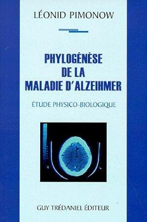 Phylogénèse de la maladie d'Alzeihmer