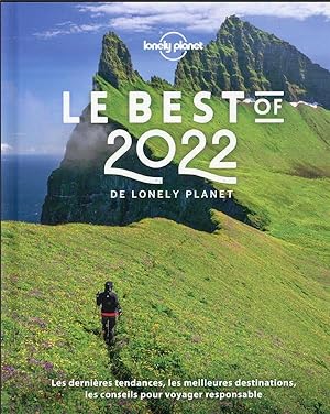 Best of : le best of 2022 de Lonely Planet (édition 2022)