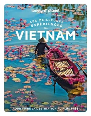 les meilleures expériences : Vietnam