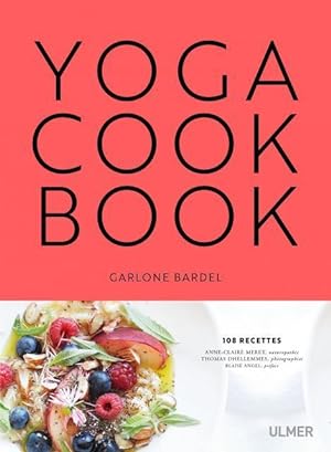 yoga cook book ; 108 recettes