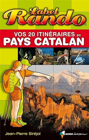 vos 20 itinéraires en pays catalan