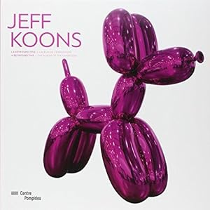 jeff koons -l'album de l'exposition- ne fr/ang - nouvelle edition