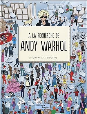 à la recherche de Andy Warhol