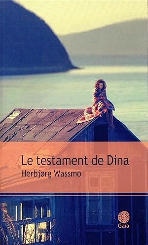 le livre de Dina Tome 4 : le testament de Dina