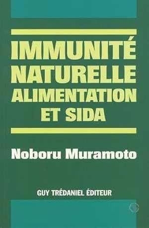 Immunité naturelle, alimentation et SIDA