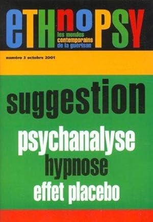suggestion, psychanalyse, hypnose, effet placebo