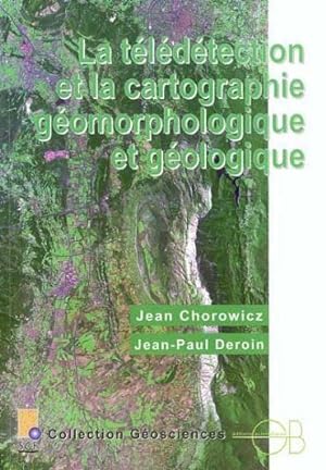 la teledetection et la cartographie geomorphologique et geologique