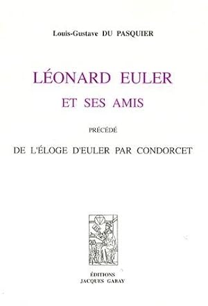 Léonard Euler et ses amis