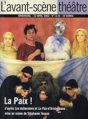 revue L'Avant-scène théâtre n.1110 : la paix !