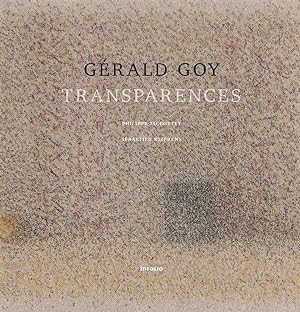 Gérard Goy ; transparences