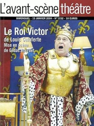 revue L'Avant-scène théâtre : le roi Victor