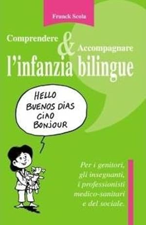 comprendere & accompagnare l'infanzia bilingue