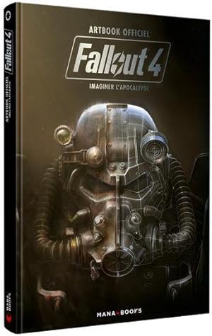 fallout 4 ; imaginer l'apocalypse ; artbook officiel