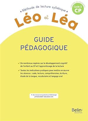 Léo & Léa ; méthode de lecture syllabique ; guide pédagogique ; cycle 2 CP