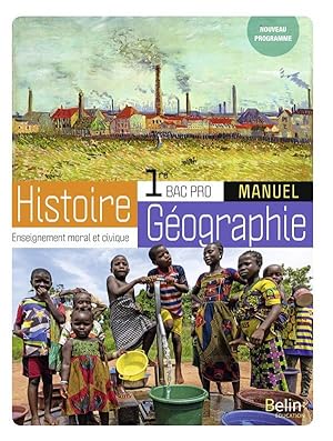 histoire-géographie-EMC bac pro 1ère ; manuel élève (édition 2020)